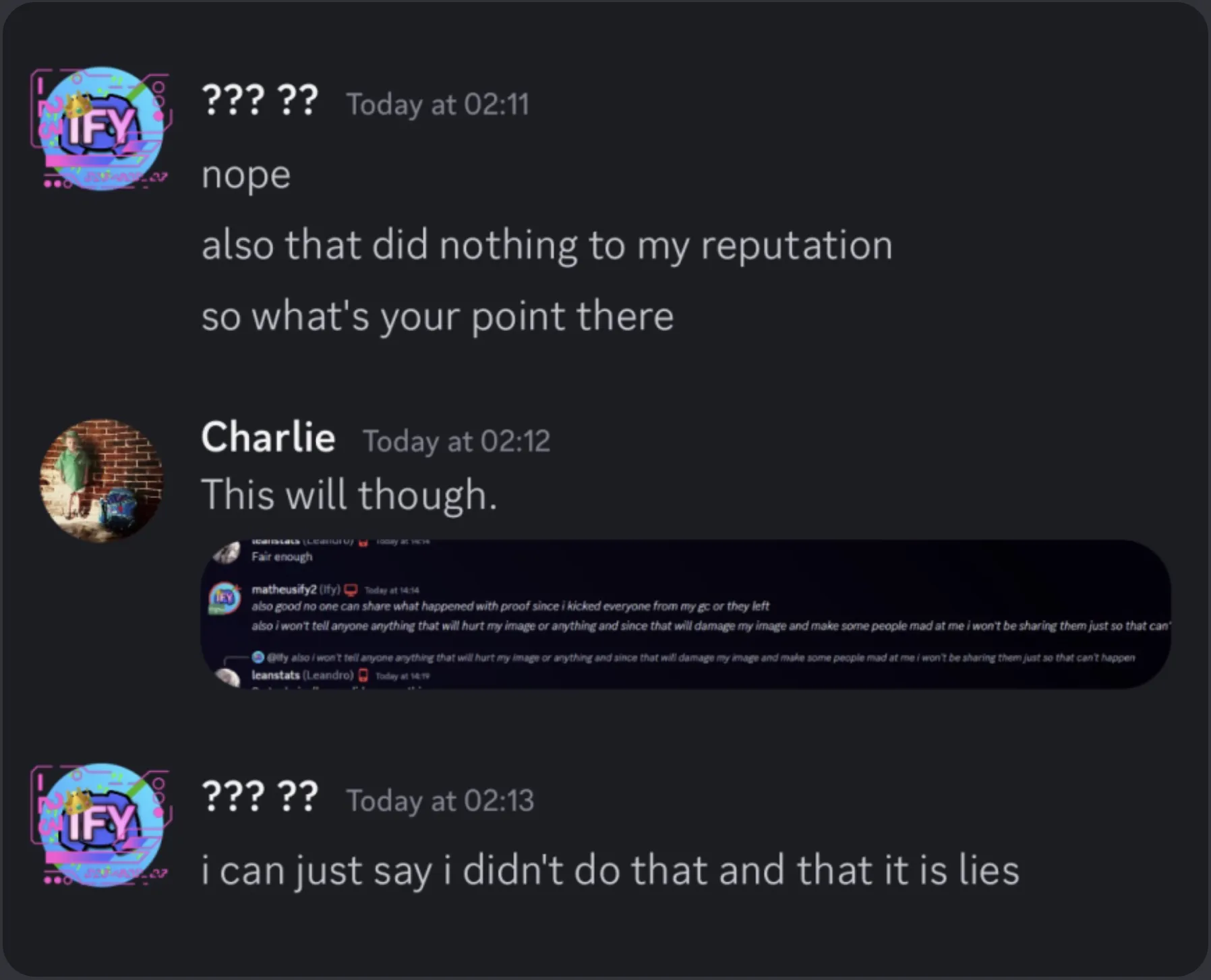 Matheus saying that he can just say that it's all lies