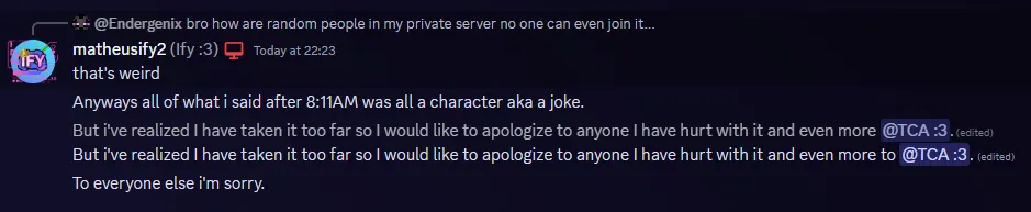 Matheus saying that it was all a character