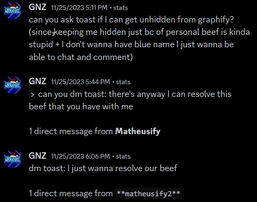 Matheus asking my friend GNZ to message me about resolving our \
